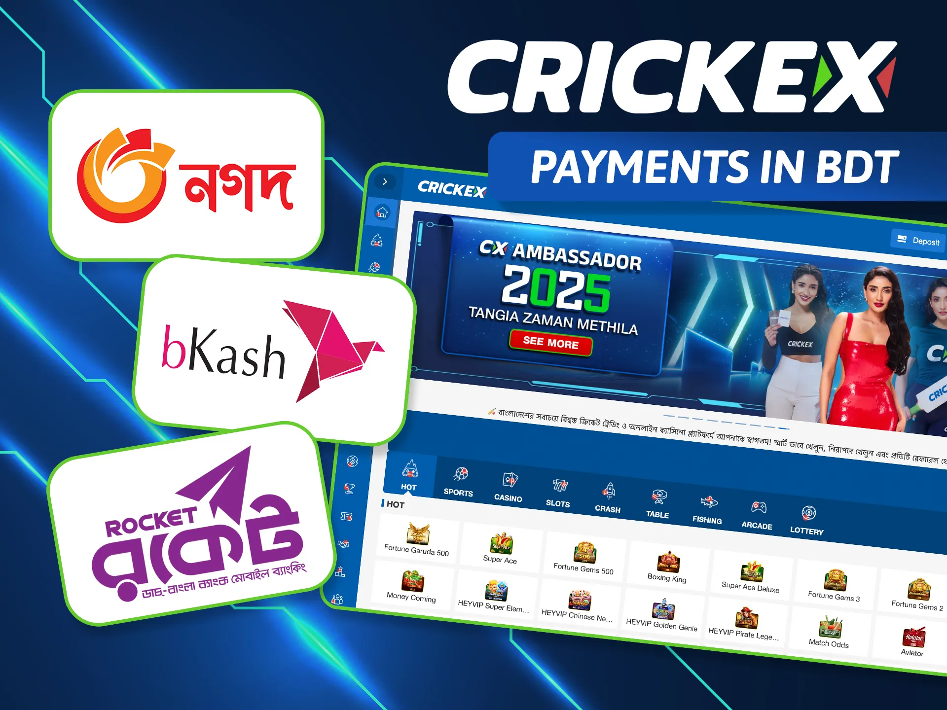 Enjoy effortless transactions at Crickex Bangladesh with instant deposits and withdrawals via bKash, Nagad, and Rocket in local BDT.